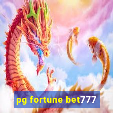 pg fortune bet777